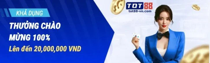 Gói Chào Mừng Nạp Tiền Lần Đầu